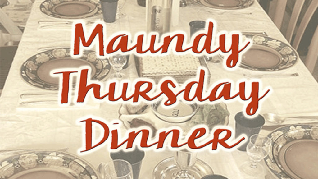 maundy-thursday-dinner-april-13-2017-first-presbyterian-church-of